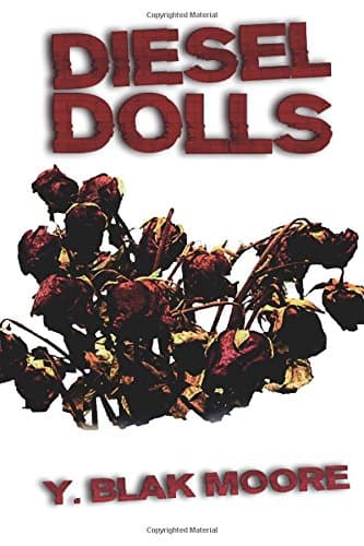 Diesel Dolls