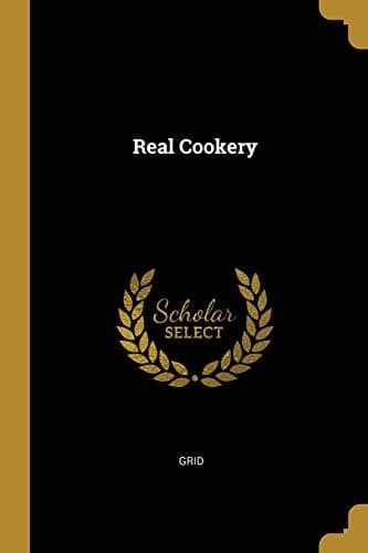 Real Cookery