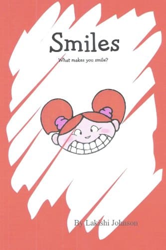 Smiles Paperback – August 27, 2010