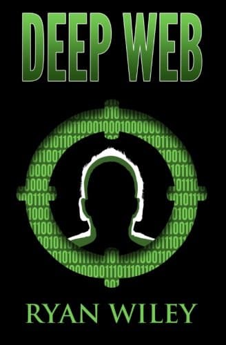 Deep Web Paperback – April 25, 2015