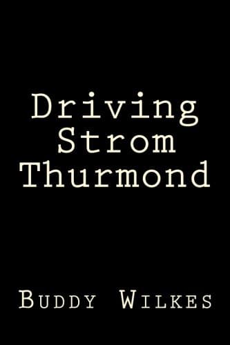 Driving Strom Thurmond