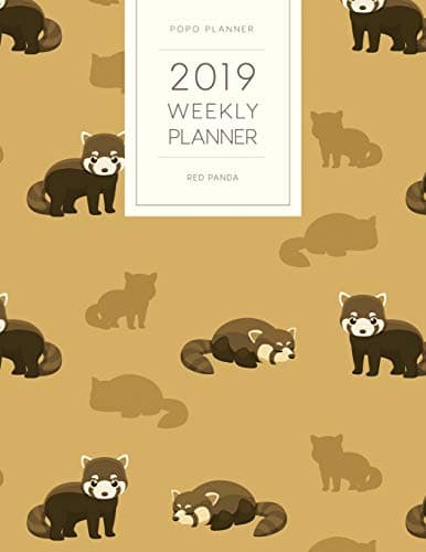 2019 Weekly Planner Red Panda: Dated With To Do Notes And Inspirational Quotes - Red Panda Brown (Cute & Adorable Calendar Diary Book) Paperback – Large Print, 7 Dec 2018