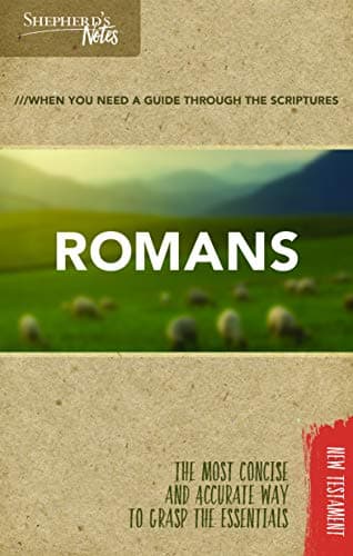 Shepherd's Notes: Romans Paperback – September 1, 2017