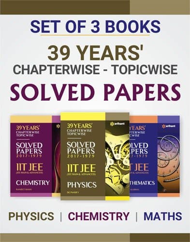 39 Years' Chapterwise Topicwise Solved Papers IIT JEE Mathematics, Chemistry, Physics