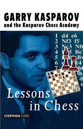 Lessons in Chess (Everyman Chess)