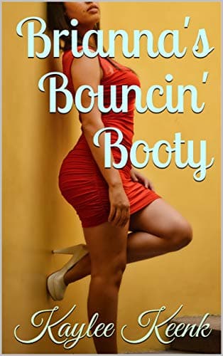 Brianna's Bouncin' Booty