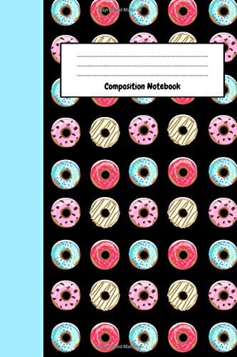 Composition Notebook: Cute Journal / Diary / Planner Unique Gift For Donut Lover (Lined, 6" x 9") Paperback – May 1, 2019