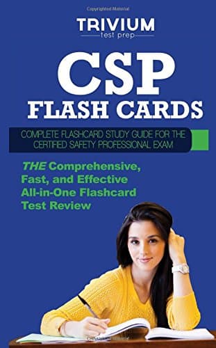 CSP Flash Cards: Complete Flash Card Study Guide for the Certified Safety Professional Exam Paperback – 12 Dec. 2013