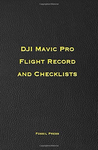DJI Mavic Pro Flight Record and Checklists