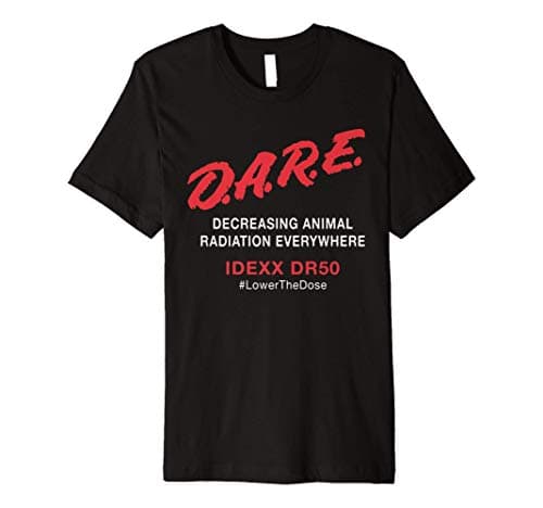 IDEXX Laboratories DARE To Decrease Animal Radiation T-Shirt