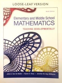 Elementary and Middle School Mathematics: Teaching Developmentally by John A. Van de Walle (2015-01-13)