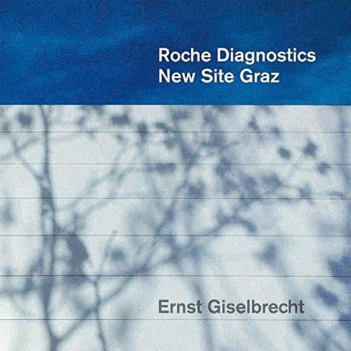 Roche Diagnostics: New Site Graz
