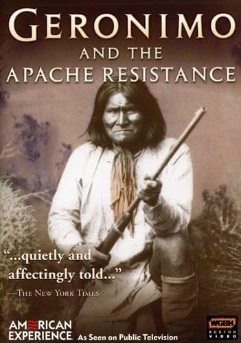 American Experience: Geronimo and the Apache Resistance