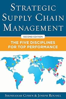 McGraw-Hill Education Strategic Supply Chain Management: The Five Core Disciplines for Top Performance (Second Editon)