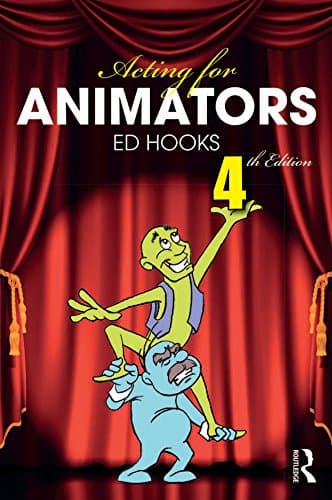 Acting for Animators: 4th Edition