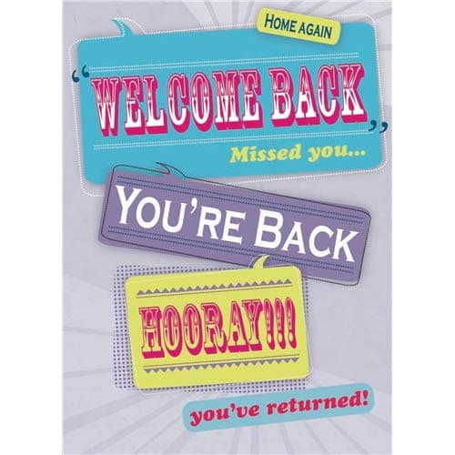 Welcome Back Card - Welcome Back
