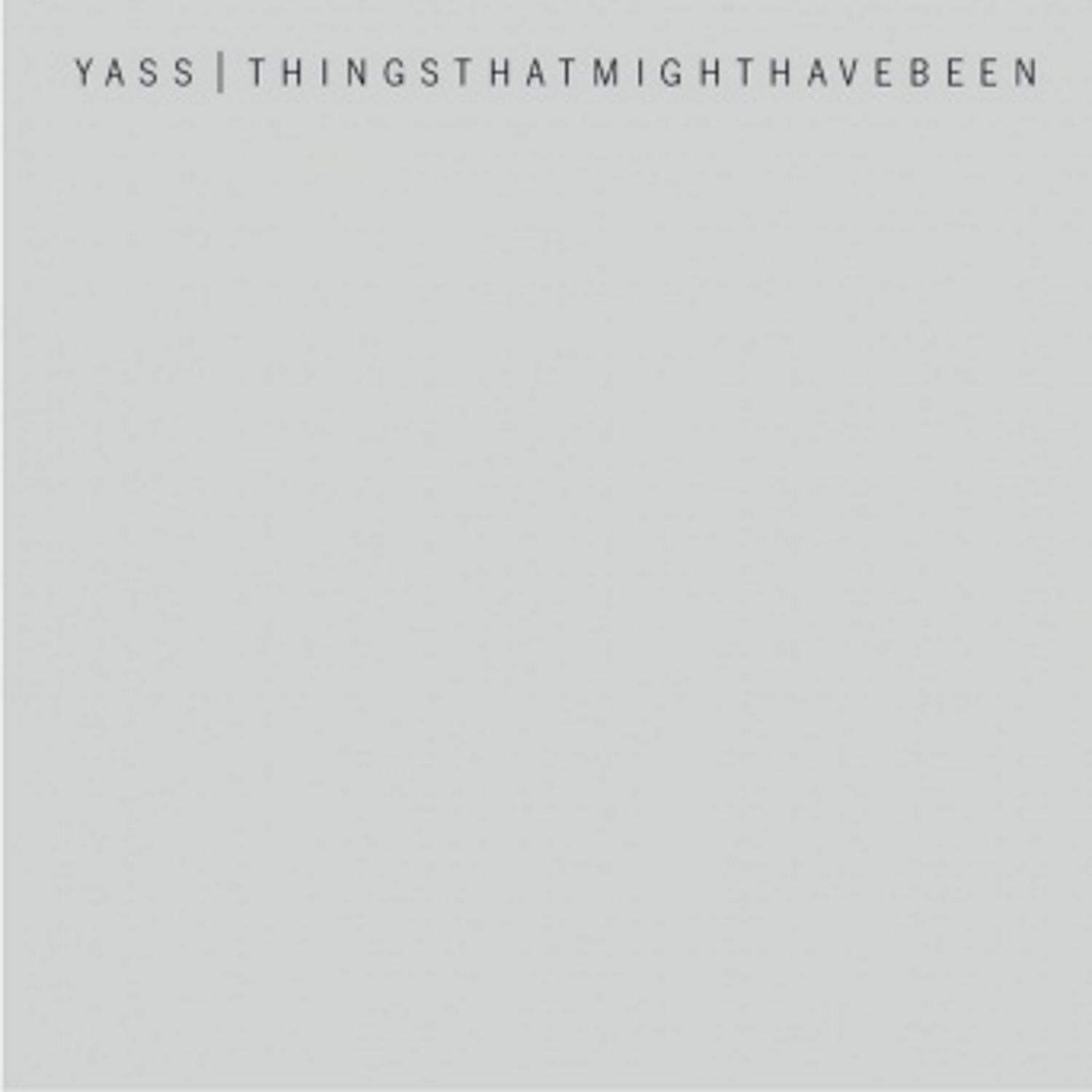 Things That Might Have Been