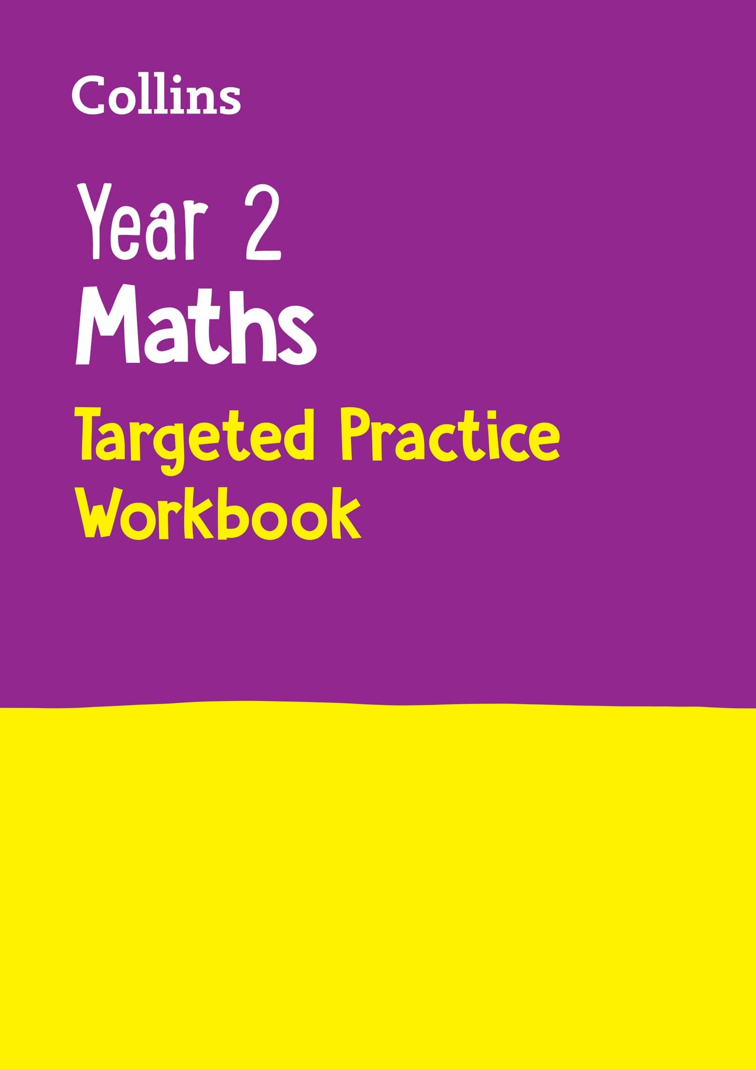 Year 2 Maths Targeted Practice Workbook: Ideal for Use at Home (Collins KS1 Practice) Paperback – December 21, 2015