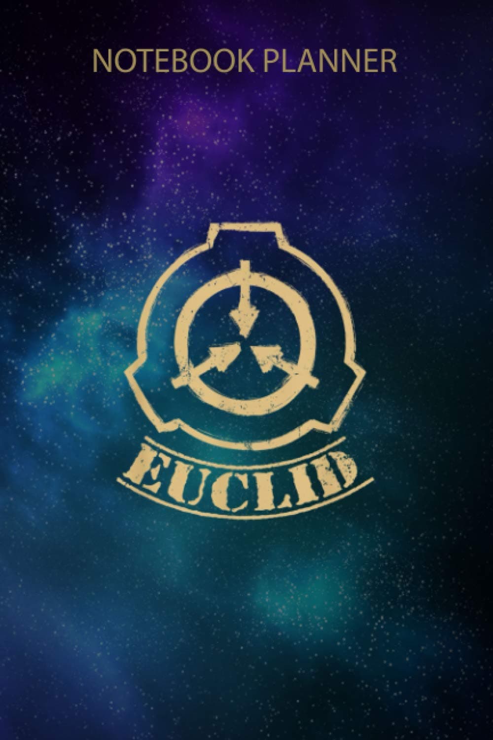 Notebook Planner Euclid Classification SCP Foundation Secure Contain Protect: Cute, Planning, Personal Budget, 114 Pages, 6x9 inch, To-Do List, Work List, Appointment