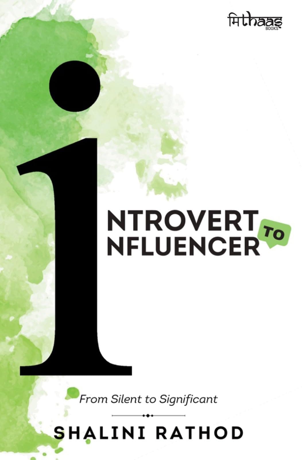 Introvert to Influencer