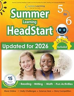 Summer Learning HeadStart, Grade 5 to 6: Fun Activities Plus Math, Reading, and Language Workbooks: Bridge to Success with Common Core Aligned ... (Summer Learning HeadStart by Lumos Learning)
