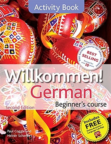 Willkommen! German Beginner's Course 2ED Revised: Activity Book