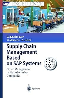Supply Chain Management Based on SAP Systems