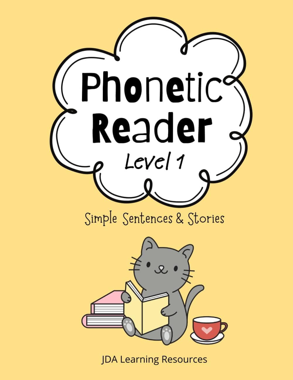 Phonetic Reader Level 1: Simple Sentences and Stories