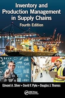 Inventory and Production Management in Supply Chains 4th Edition