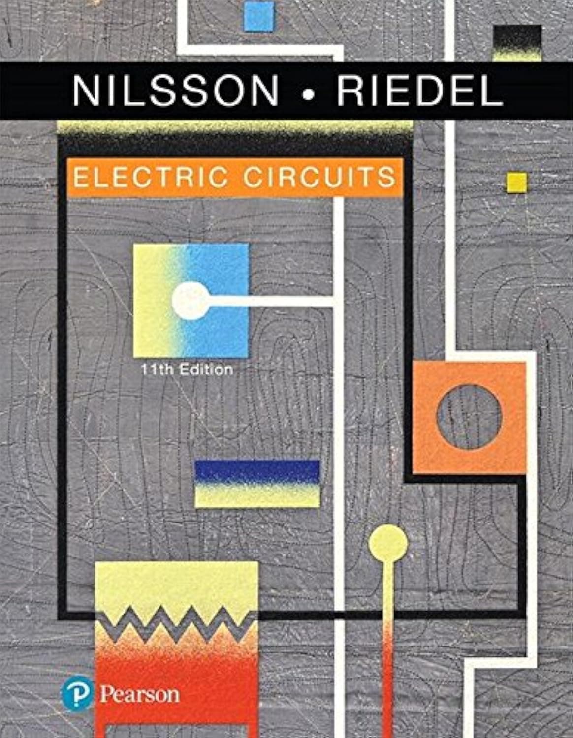 Electric Circuits Plus Mastering Engineering with Pearson eText 2.0 -- Access Card Package (What's New in Engineering) 11th Edition
