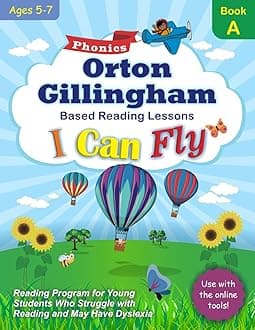 I Can Fly Reading Program with Online Games, Book A: Orton-Gillingham Based Reading Lessons for Young Students Who Struggle with Reading and May Have Dyslexia Paperback – October 4, 2020