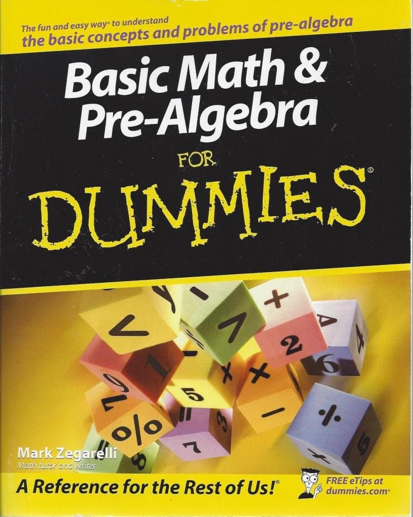Basic Math & Pre-Algebra for Dummies
