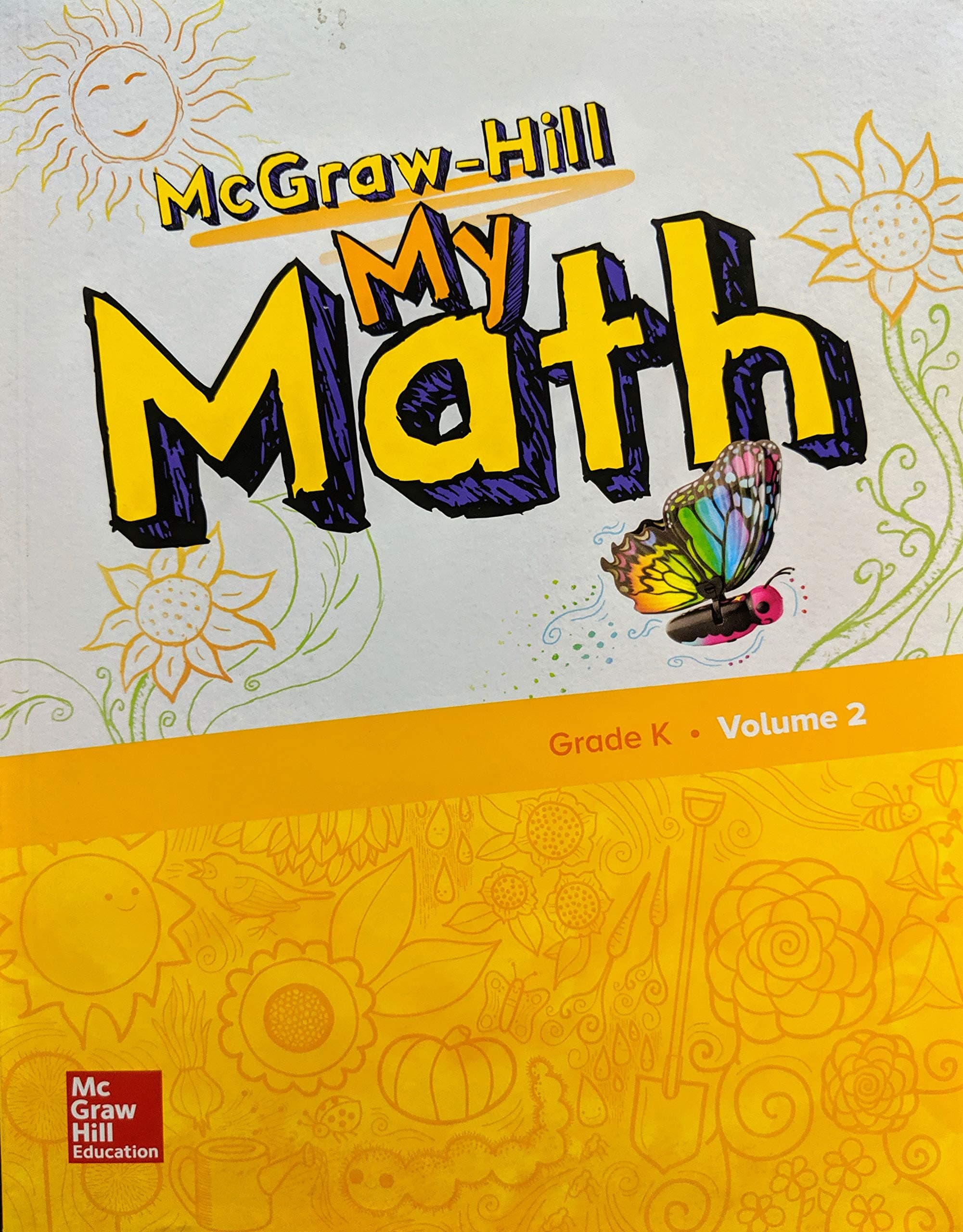 Mcgraw-hill My Math, Grade K (Elementary Math Connects, 2) Paperback – Student Edition, August 23, 2017