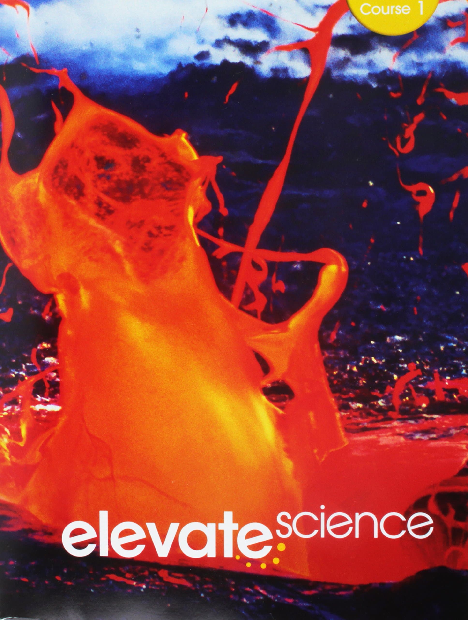 ELEVATE MIDDLE GRADE SCIENCE 2019 STUDENT EDITION GRADE 6 Paperback – August 31, 2018
