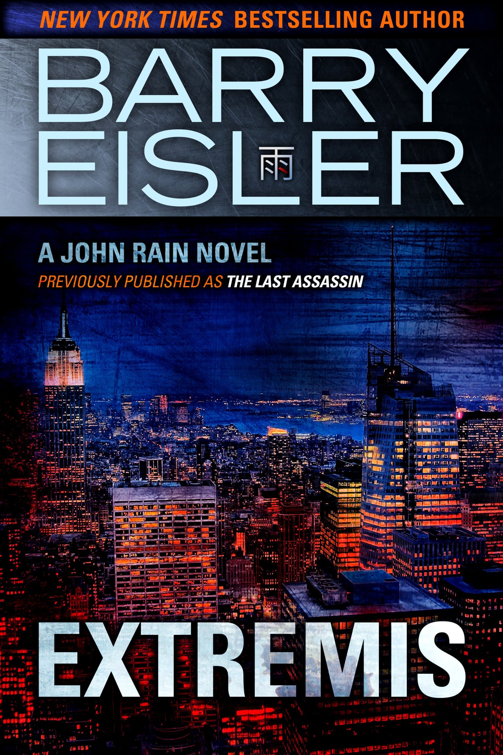 Extremis (A John Rain Novel)