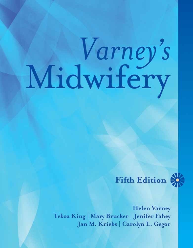 Varney's Midwifery: . 5th Edition