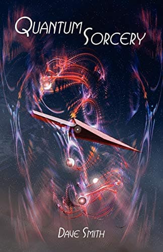 Quantum Sorcery Paperback – 7 July 2009