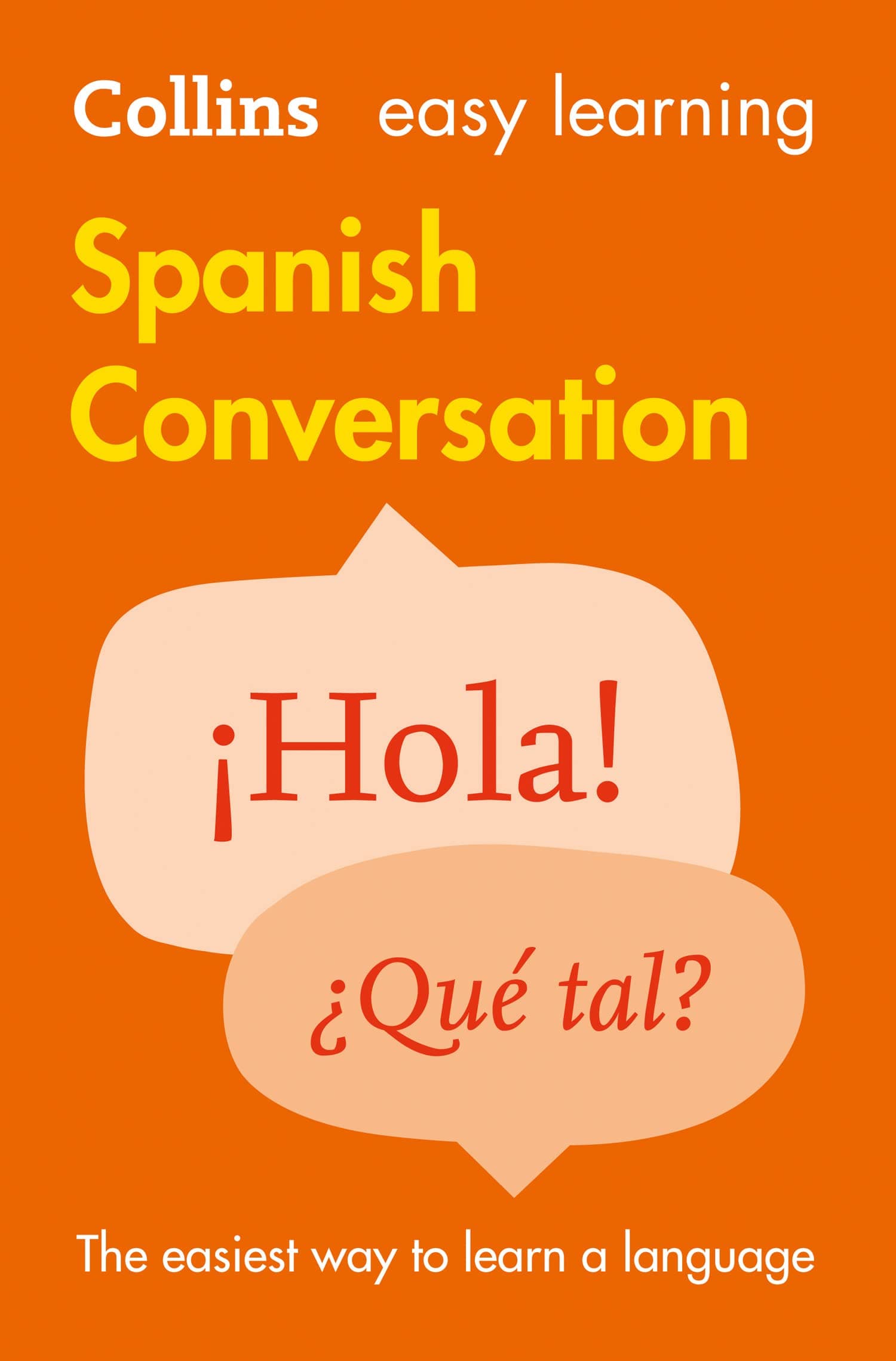 – Easy Learning Spanish Conversation: Trusted support for learning