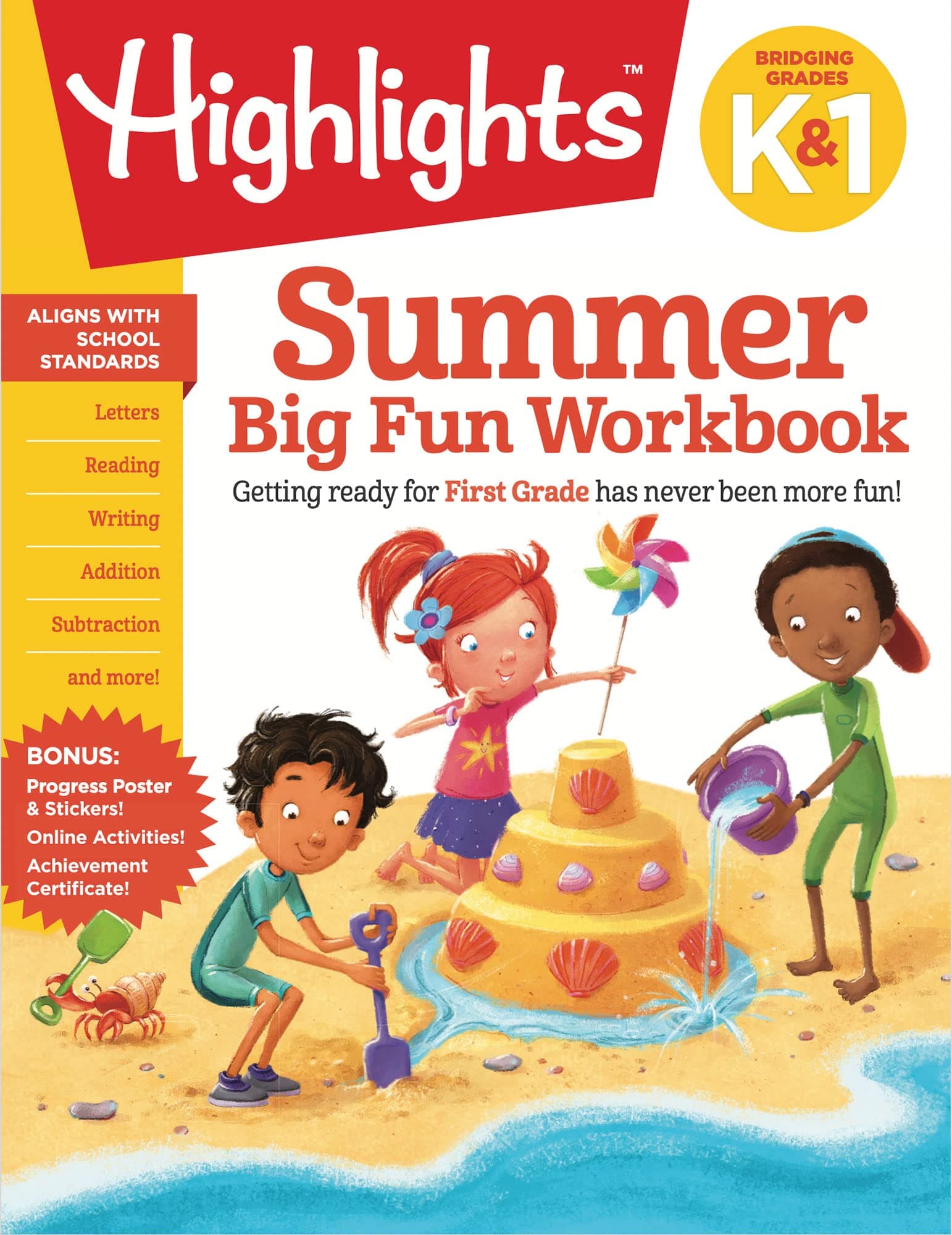 - Summer Big Fun Workbook Bridging Grades K & 1: Ready for First Grade at Home, First Grade Summer Workbook with Letters, Reading, Writing, Addition, Subtraction and More (Highlights Summer Learning)